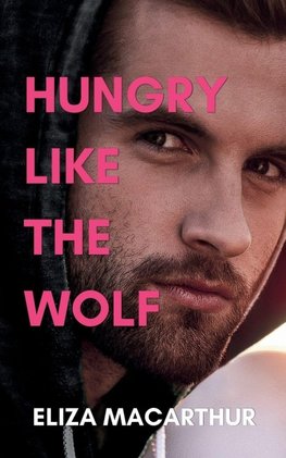 Hungry Like the Wolf