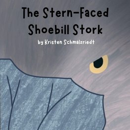 The Stern-Faced Shoebill Stork