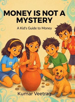 Money Is Not a Mystery