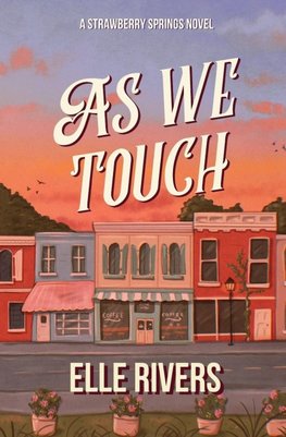 As We Touch