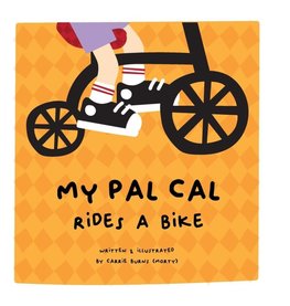 My Pal Cal Rides A Bike