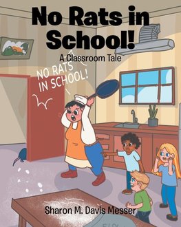No Rats in School!