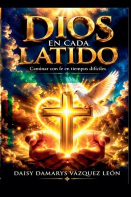 Dios en Cada Latido