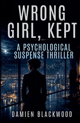 Wrong Girl, Kept