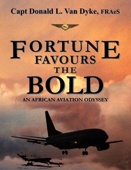 FORTUNE FAVOURS THE BOLD