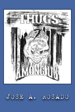 Thugs Among Us