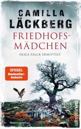 Friedhofsmädchen. Erica Falck ermittelt