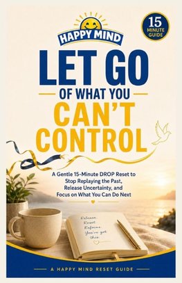 Let Go of What You Can't Control