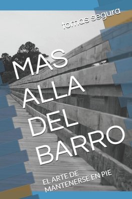MAS ALLA DEL BARRO