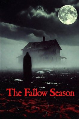 The Fallow Season