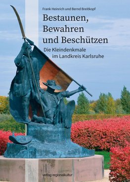 Bestaunen, Bewahren und Beschützen