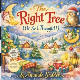 The Right Tree (Or So I Thought!)