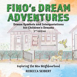 Fino's Dream Adventures Book 7 second ed