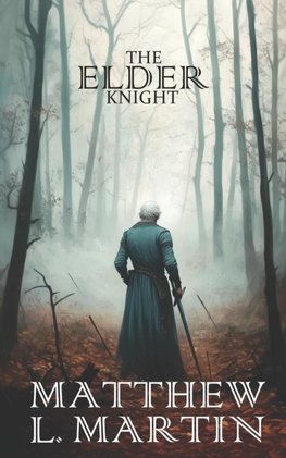 THE ELDER KNIGHT