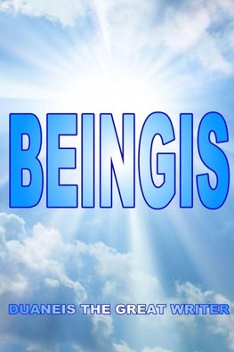 BEINGIS