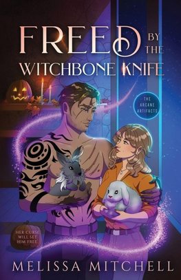 Freed by the Witchbone Knife