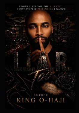L.I.A.R. TOO