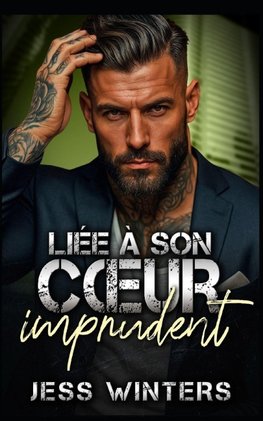 Liée à son c¿ur imprudent