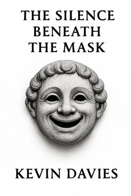 The Silence beneath the Mask