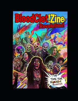 BloodClot!Zine