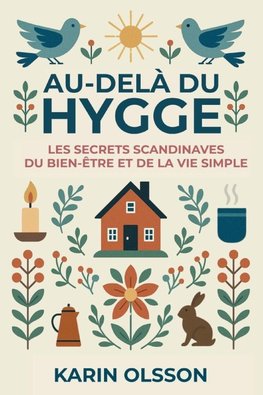 Au-delà du Hygge