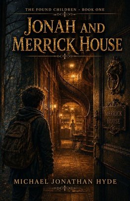 Jonah And Merrick House
