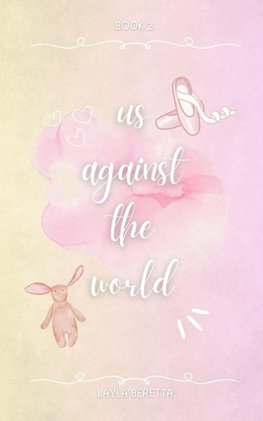 Us Against the World