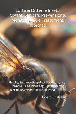 Lotta ai Ditteri e Insetti Volanti Sanitari