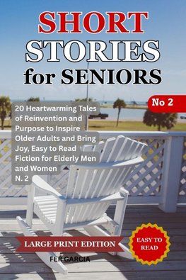 Uplifting Short Stories for Seniors