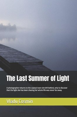 The Last Summer of Light