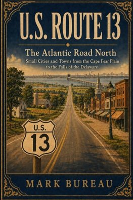U.S. Route 13 -  The Atlantic Road North