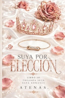 Suya por elección