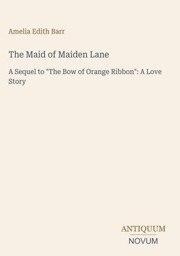The Maid of Maiden Lane