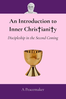 An Introduction to Inner Christianity