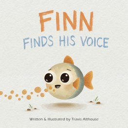 Finn Finds His Voice