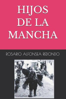 HIJOS DE LA MANCHA