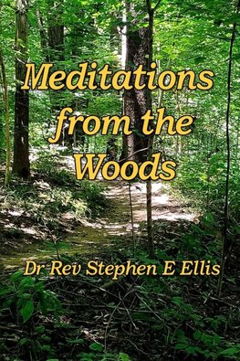 Meditations from the Woods