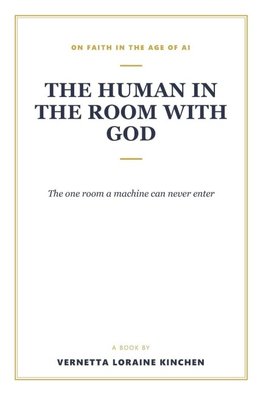 The Human in the Room with God