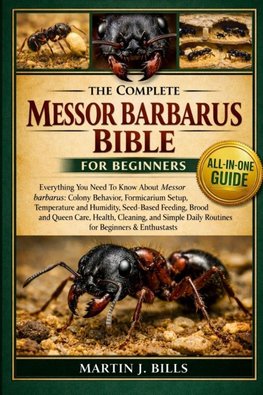 THE COMPLETE MESSOR BARBAROUS BIBLE FOR BEGINNERS