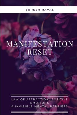 Manifestation Reset