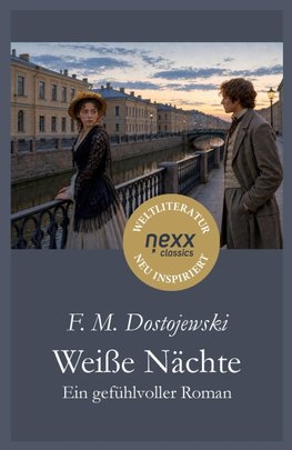 Weiße Nächte - Ein gefühlvoller Roman