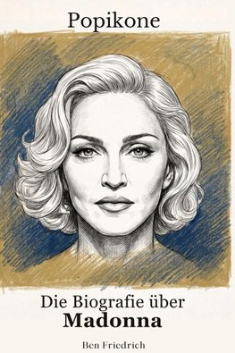 Die Biografie über Madonna