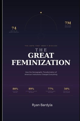 THE GREAT FEMINIZATION
