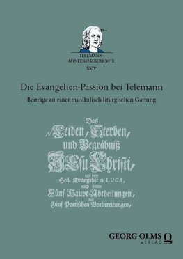 Die Evangelien-Passion bei Telemann