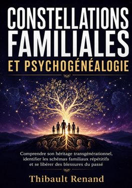 Constellations familiales et psychogénéalogie