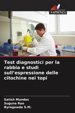 Test diagnostici per la rabbia e studi sull'espressione delle citochine nei topi