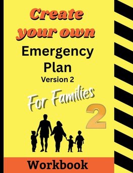 Create your own Emergency Plan for Families