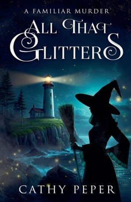 All That Glitters