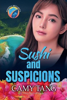 Sushi and Suspicions