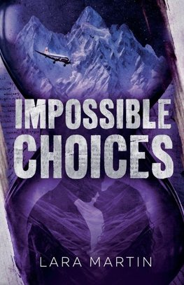 Impossible Choices